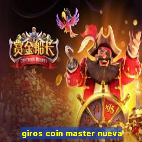 giros coin master nueva